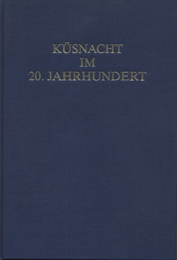 Küsnacht im 20. Jahrhundert